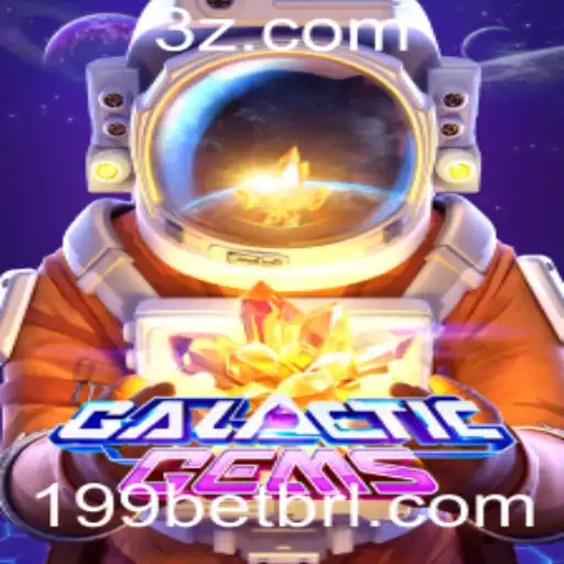 Explorando GalacticGems: Um Mergulho no Universo Intergaláctico com 199bet