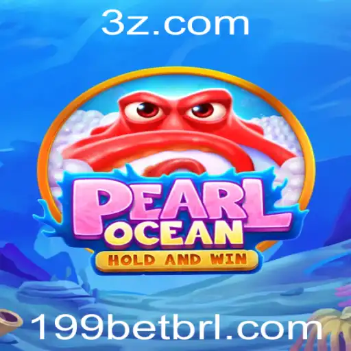 Descubra os Segredos de PearlOcean: Um Jogo Revolucionário no Mundo de 199bet